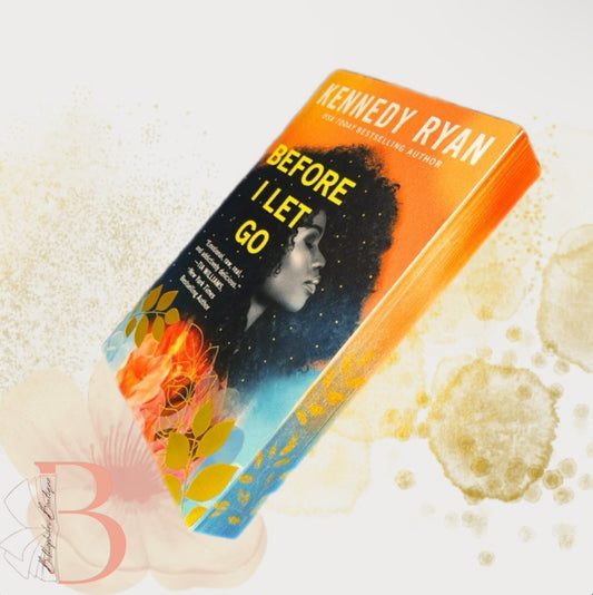 Before I Let Go By Kennedy Ryan